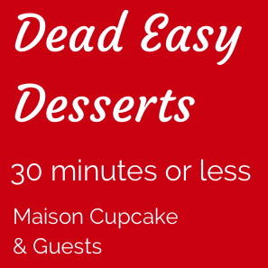 Dead Easy Desserts