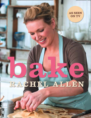 Rachel Allen Bake cookbook cover