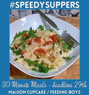 Speedy Suppers #3 and a round up