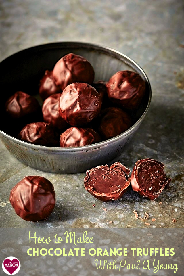 Chocolate orange truffles with Paul A Young Maison Cupcake