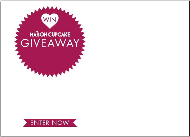 Example Maison Cupcake Current Giveaways Graphic